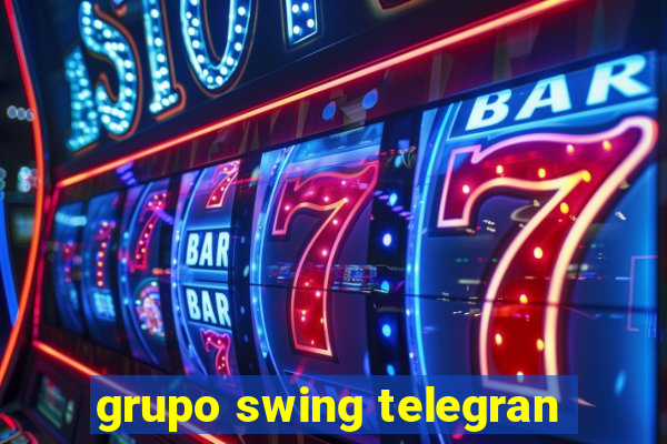 grupo swing telegran